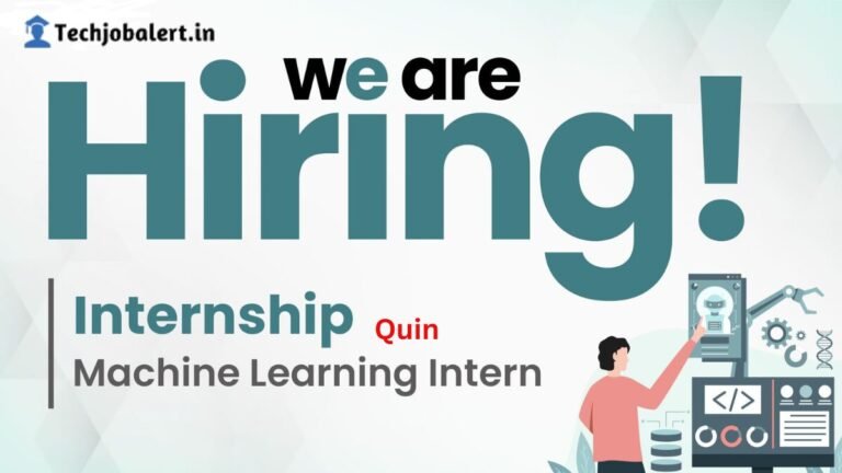 Quin is hiring a Fresher Machine Learning Intern