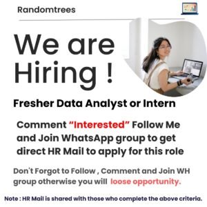 Randomtress is Hiring data analyst fresher or intern