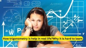 how trigonometry is help in real life
