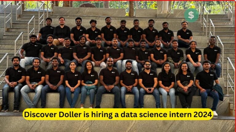 Discover Doller is hiring a data science intern 2024